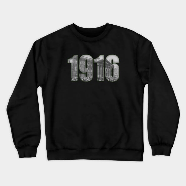 1916 Ireland Easter Rising Dublin Crewneck Sweatshirt by SeattleDesignCompany